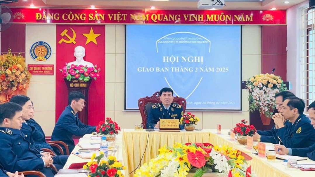 Hòa Bình giao ban công tác Quản lý thị trường tháng 2, triển khai nhiệm vụ tháng 3 năm 2025